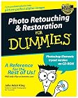 Photo Retouching & Restoration for Dummies
