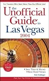 Sehlinger, Bob: The Unofficial Guide to Las Vegas 2004 Sehlinger, Bob: The Unofficial Guide to Las Vegas 2004