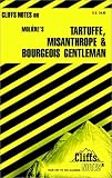 Roberts, James L.: CliffsNotes on Moliere's Tartuffe, The Misanthrope &amp;The Bourgeois Gentleman