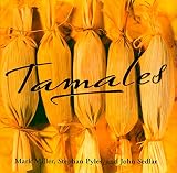 Pyles, Stephan: Tamales Pyles, Stephan: Tamales