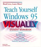 Cable, Sandra: Teach Yourself Windows 95 Visually