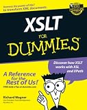 Wagner, Richard: Xslt for Dummies Wagner, Richard: Xslt for Dummies