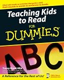 Wood, Tracey: Teaching Kids to Read for Dummies Wood, Tracey: Teaching Kids to Read for Dummies
