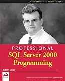 Vieira, Rob: Professional SQL Server 2000 Programming Vieira, Rob: Professional SQL Server 2000 Programming