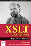 Kay, Michael: XSLT : Programmer's Reference Kay, Michael: XSLT : Programmer's Reference