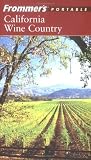 Lenkert, Erika: California Wine Country