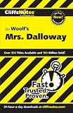 Carey, Gary: Cliffsnotes on Woolf's Mrs. Dalloway Carey, Gary: Cliffsnotes on Woolf's Mrs. Dalloway