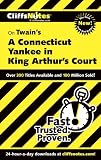 Roberts, James L.: CliffsNotes Twain's A Connecticut Yankee in King Arthur's Court