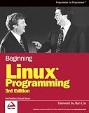 Matthew, Neil: Beginning Linux Programming Matthew, Neil: Beginning Linux Programming