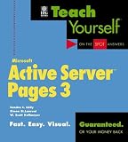 Eddy, Sandra E.: Teach Yourself: Microsoft Active Server Pages 3 Eddy, Sandra E.: Teach Yourself: Microsoft Active Server Pages 3
