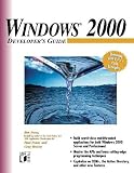 Forta, Ben: Windows 2000 Developer's Guide Forta, Ben: Windows 2000 Developer's Guide