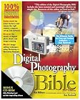 Digital Photography Bible, Second Edition