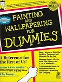 Hamilton, Gene: Painting and Wallpapering for Dummies