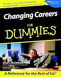 McClelland, Carol: Changing Careers for Dummies McClelland, Carol: Changing Careers for Dummies