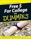 Mladen, Caryn: Free $ for College for Dummies Mladen, Caryn: Free $ for College for Dummies