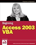 Sussman, David: Beginning Access 2003 Vba Sussman, David: Beginning Access 2003 Vba