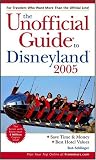 Sehlinger, Bob: The Unofficial Guide to Disneyland 2005 Sehlinger, Bob: The Unofficial Guide to Disneyland 2005