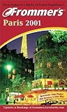 Frommer, Arthur: Frommer's Paris 2001 Frommer, Arthur: Frommer's Paris 2001