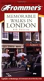 Jones, Richard: Frommer's Memorable Walks in London