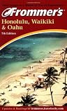Fujii, Jocelyn: Frommer's Honolulu, Waikiki & Oahu