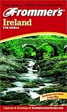 Kelleher, Suzanne Rowan: Frommer's® Ireland 2002 Kelleher, Suzanne Rowan: Frommer's® Ireland 2002