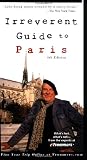 Lobrano, Alexander F.: Frommer's Irreverent Guide to Paris