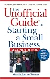 Turner, Marcia Layton: The Unofficial Guide To Starting A Small Business