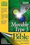Cadenhead, Rogers: Movable Type 3 Bible Cadenhead, Rogers: Movable Type 3 Bible