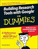 Griffith, Arthur: Building Research Tools With Google For Dummies