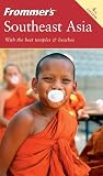 Eveland, Jennifer: Frommer's Southeast Asia Eveland, Jennifer: Frommer's Southeast Asia