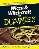 Smith, Diane: Wicca And Witchcraft For Dummies Smith, Diane: Wicca And Witchcraft For Dummies