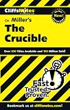 Scheidt, Jennifer L.: Cliffsnotes Miller's the Crucible