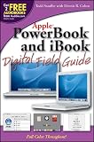Cohen, Dennis R.: Powerbook And Ibook Digital Field Guide Cohen, Dennis R.: Powerbook And Ibook Digital Field Guide