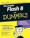 Finkelstein, Ellen: Macromedia Flash 8 for Dummies Finkelstein, Ellen: Macromedia Flash 8 for Dummies