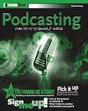 Cochrane, Todd: Podcasting: Do-It-Yourself Guide Cochrane, Todd: Podcasting: Do-It-Yourself Guide