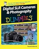 Busch, David D.: Digital SLR Cameras & Photography for Dummies Busch, David D.: Digital SLR Cameras & Photography for Dummies
