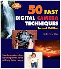 50 Fast Digital Camera Techniques