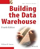 Inmon, William H.: Building the Data Warehouse Inmon, William H.: Building the Data Warehouse