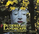 Hoskin, John: Buddha in the Landscape: A Sacred Expression of Thailand Hoskin, John: Buddha in the Landscape: A Sacred Expression of Thailand