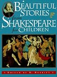 Shakespeare, William: Beautiful Stories from Shakespeare for Children Shakespeare, William: Beautiful Stories from Shakespeare for Children