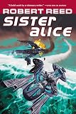 Reed, Robert: Sister Alice Reed, Robert: Sister Alice