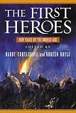 Turtledove, Harry: The First Heroes: New Tales of the Bronze Age Turtledove, Harry: The First Heroes: New Tales of the Bronze Age