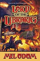 Lord of the Libraries by Mel Odom