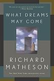 Matheson, Richard: What Dreams May Come