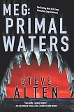 Alten, Steve: MEG: Primal Waters Alten, Steve: MEG: Primal Waters