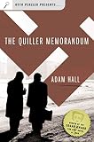Hall, Adam: The Quiller Memorandum