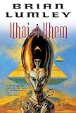 Khai Of Khem (0765310481) by Lumley, Brian Lumley, Brian: Khai Of Khem