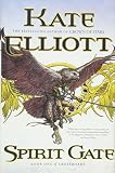 Elliott, Kate: Spirit Gate
