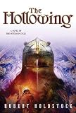 Holdstock, Robert: The Hollowing