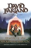 Farland, David: Worlds Of The Golden Queen